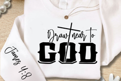 Draw Near To God Sleeve SVG Design Product Image 2