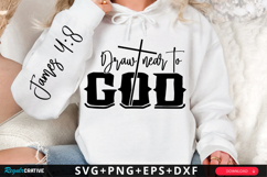 Draw Near To God Sleeve SVG Design Product Image 1