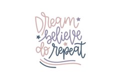 Dream Believe Repeat SVG Cut File Product Image 1
