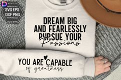 Dream big and fearlessly pursue your passions Sleeve SVG Product Image 1