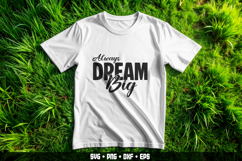Dream Big SVG Motivational Typography Design Product Image 1