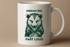 Funny Opossum SVG Dream Big Fart Loud Possum PNG File Product Image 2