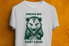 Funny Opossum SVG Dream Big Fart Loud Possum PNG File Product Image 3