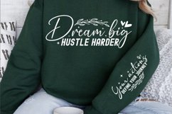 Dream big hustle harder Sleeve SVG Design Product Image 3