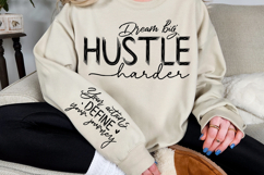 Dream big hustle harder Sleeve Svg Design Product Image 3
