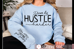 Dream big hustle harder Sleeve Svg Design Product Image 1
