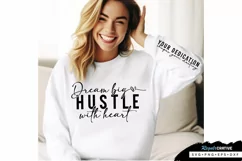 Dream Big Hustle Sleeve SVG, Motivational SVG Design Product Image 3