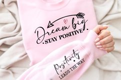 Dream Big Stay Positive Sleeve SVG, Positivity SVG Design Product Image 2