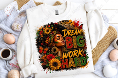 Dream Big Work Hard Black Excellence PNG for Inspirational Product Image 5