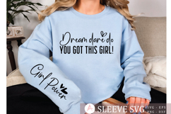 Dream dare do You got this girl! Sleeve SVG Design Product Image 2