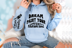 Dream in color paint your own masterpiece Sleeve SVG Design Product Image 3