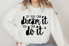 Dream It If You can dream it you Svg Design Product Image 2