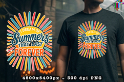 Dream Of Summers Forever Design PNG File