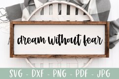 Dream Without Fear | Inspirational Quote SVG Product Image 1