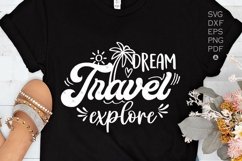 Dream Travel Explore Svg, Explore Svg, Travel Svg, Vacation Product Image 2