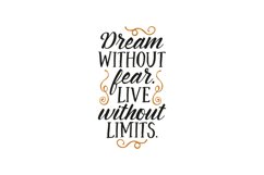 Dream Without Fear. Live Without Limits. Product Image 1