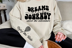Dreams are a journey savor the adventure Sleeve SVG Design Product Image 2