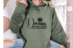 Dreams whisper courage fuel your bravery Sleeve SVG Design Product Image 3