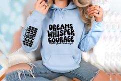 Dreams whisper courage fuel your bravery Sleeve SVG Design Product Image 3