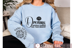 Dreams whisper courage fuel your bravery Sleeve SVG Design Product Image 2