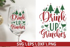 Drink up grinches - Christmas Wine SVG Product Image 1