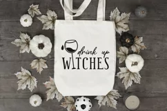 Drink Up Witches| Halloween SVG File with Glass of Wine Product Image 2