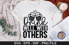 Drink well with others - Beer SVG Design Product Image 1
