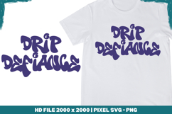 Drip Defiance Product Image 1