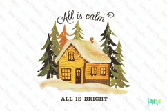 All Is Calm All Is Bright Sublimation Product Image 1