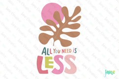 All You Need Is Less Abstract Flower SVG PNG Clipart Product Image 1
