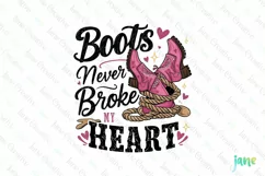 Boots Never Broke My Heart Pink Cowgirl Cipart Product Image 1