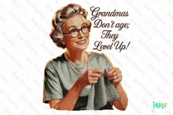 Grandmas Don't Age They Level Up PNG Product Image 1