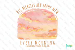 His Mercies Are Made New Every Morning PNG Product Image 1
