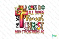 I Can Do Alll Things Through Christ PNG Sublimation Product Image 1