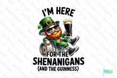 I&#039;m Here For The Shenanigans PNG Product Image 1