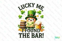 Lucky Me I Found The Bar PNG Product Image 1