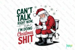 Can&#039;t Talk Right Now Santa Christmas Quotes Sublimation Product Image 1