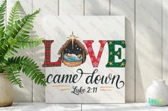 Love Came Down Luke 2:11 Christmas PNG Clipart Product Image 2