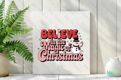 Believe In The Magic Of Christmas Sublimation Product Image 3