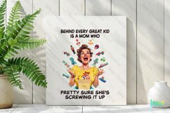 Behind Every Great Kid Is A Mom Who PNG Product Image 3