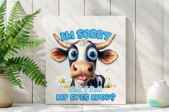 I&#039;m Sorry Did I Roll My Eyes Luod Funny Sarcastic Animal Quo Product Image 2