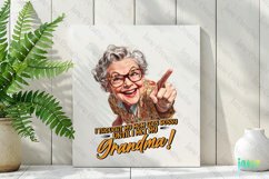 I Thought My Mom Was Bossy Until I Met My Grandma PNG Product Image 3