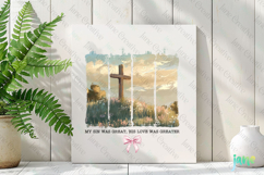 My Sin Was Great His Love Was Greater PNG Product Image 3