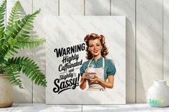 Warning Highly Caffeinated And Slightly Sassy PNG Product Image 3