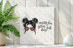 Messy Bun &amp; Getting Stuff Done Sublimation Product Image 2