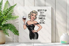Keep It Up-Funny Pin-up Girl Quotes Product Image 2
