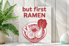 But First Ramen Food Print Poster SVG PNG Product Image 2