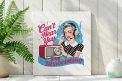 Can't Hear You Vintage Girl Quotes Clipart Product Image 2