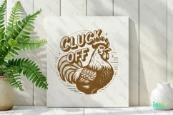 Cluck Off Vintage Funny Sarcastic Animal Clipart Product Image 2