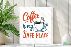 Coffee Is My Safe Place-Retro Coffee SVG Sublimation Product Image 2